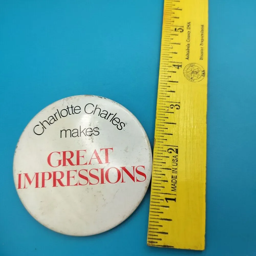 Charlotte Charles Makes Great Impressions Vintage Pinback Button Pin